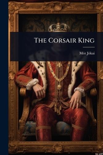 The Corsair King
