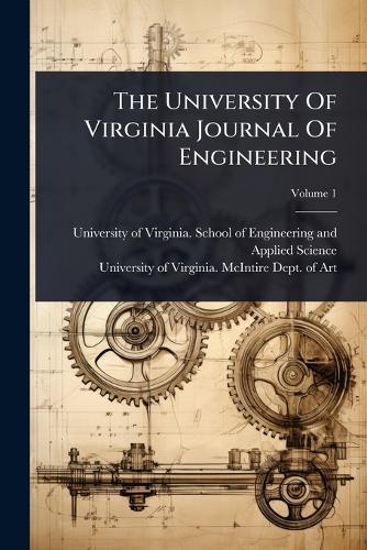 The University Of Virginia Journal Of Engineering