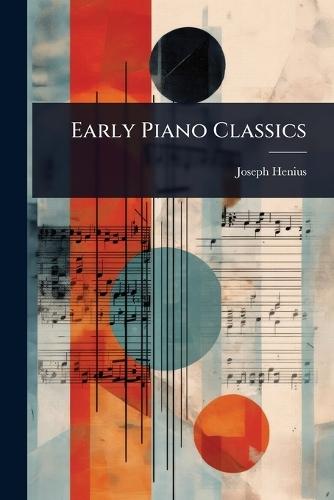 Early Piano Classics