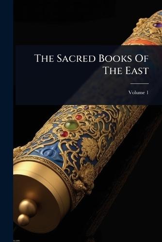 The Sacred Books Of The East