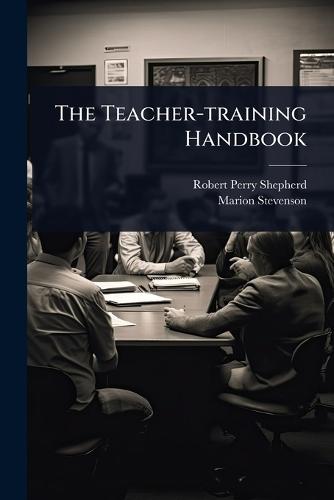 The Teacher-training Handbook
