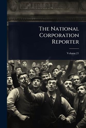The National Corporation Reporter