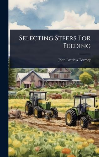 Selecting Steers For Feeding