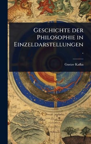 Geschichte der Philosophie in Einzeldarstellungen.