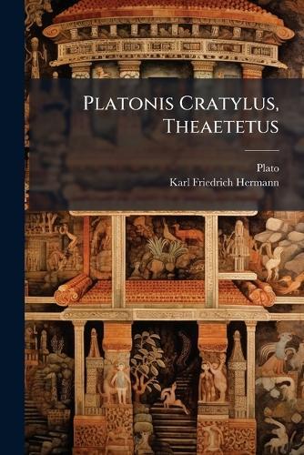 Platonis Cratylus, Theaetetus