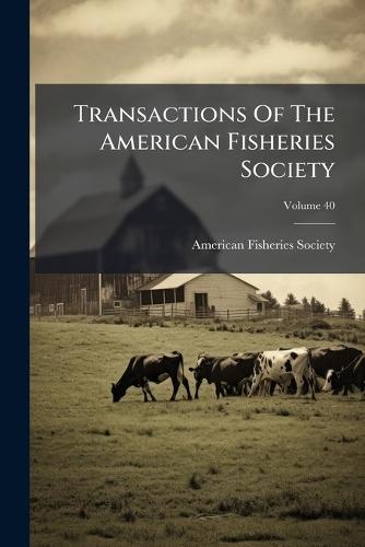 Transactions Of The American Fisheries Society
