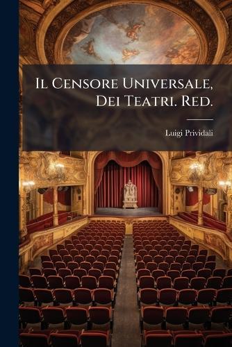 Il Censore Universale, Dei Teatri. Red.