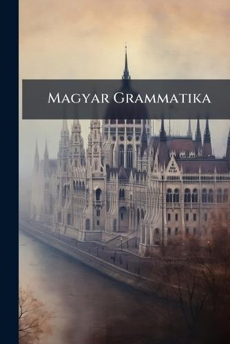 Magyar Grammatika