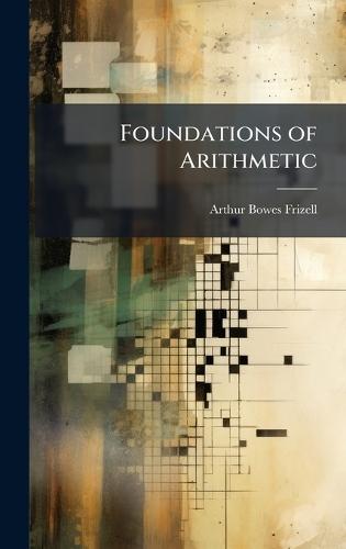 Foundations of Arithmetic
