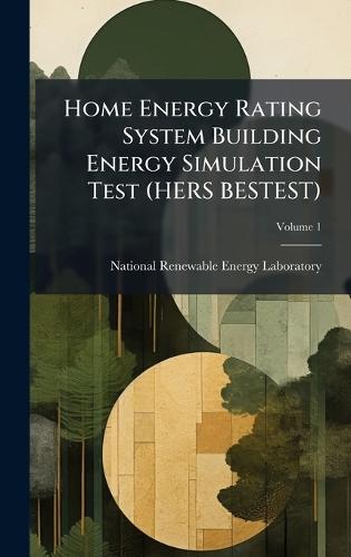 Home Energy Rating System Building Energy Simulation Test (HERS BESTEST)