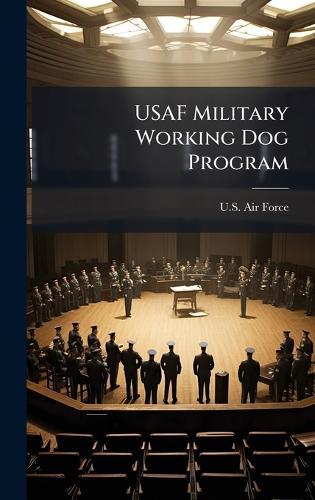 USAF Military Working Dog Program