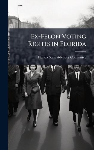 Ex-Felon Voting Rights in Florida