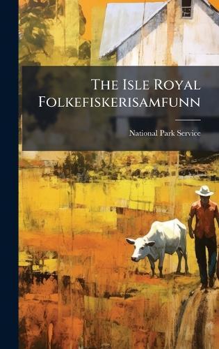 The Isle Royal Folkefiskerisamfunn
