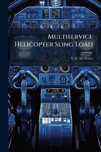 Multiservice Helicopter Sling Load