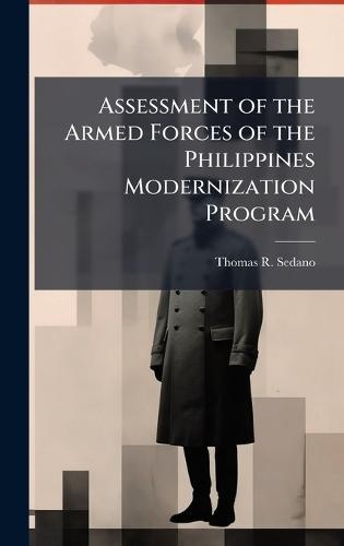 Assessment of the Armed Forces of the Philippines Modernization Program