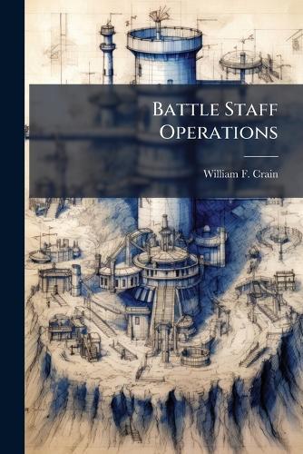 Battle Staff Operations