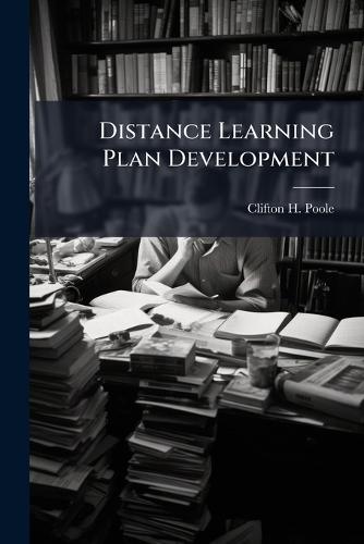 Distance Learning Plan Development