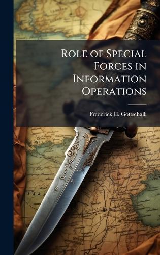 Role of Special Forces in Information Operations