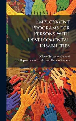 Employment Programs for Persons With Developmental Disabilities