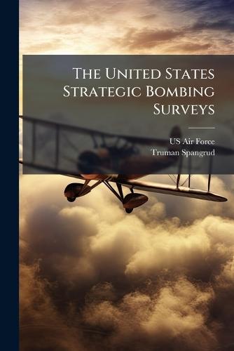 The United States Strategic Bombing Surveys