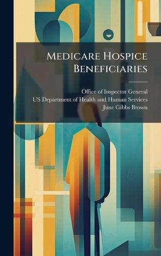 Medicare Hospice Beneficiaries