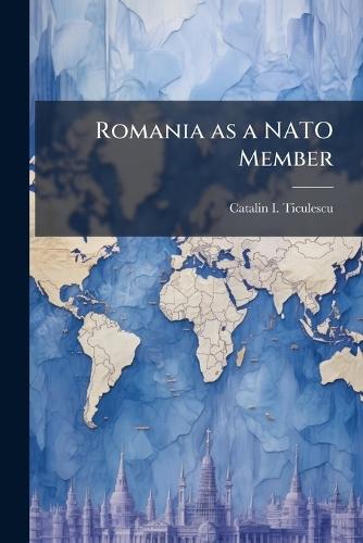 Romania as a NATO Member