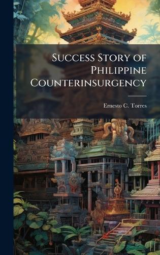Success Story of Philippine Counterinsurgency