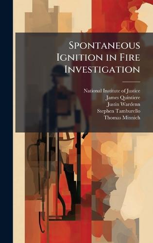 Spontaneous Ignition in Fire Investigation