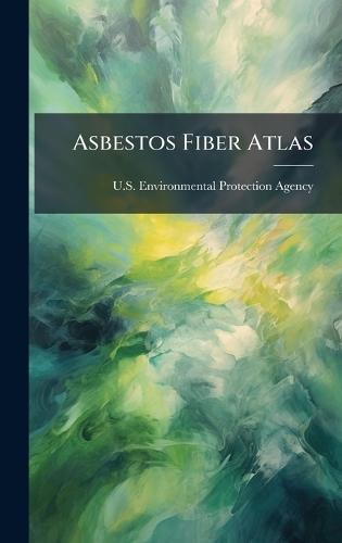 Asbestos Fiber Atlas