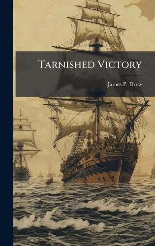 Tarnished Victory