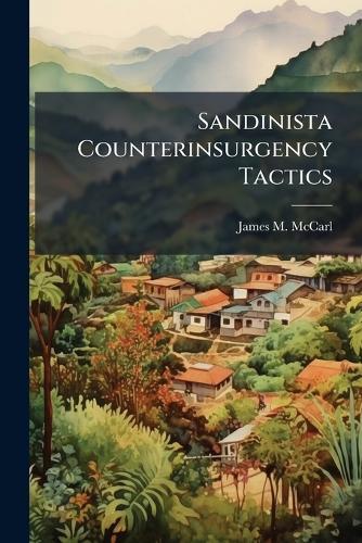 Sandinista Counterinsurgency Tactics