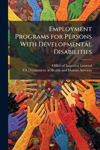 Employment Programs for Persons With Developmental Disabilities