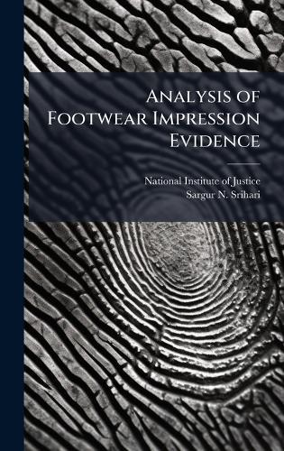 Analysis of Footwear Impression Evidence
