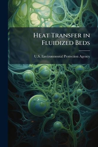 Heat Transfer in Fluidized Beds