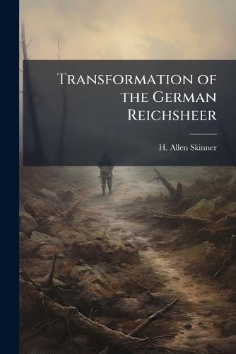 Transformation of the German Reichsheer