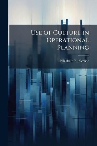 Use of Culture in Operational Planning
