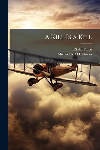 A Kill Is a Kill