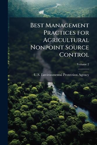 Best Management Practices for Agricultural Nonpoint Source Control