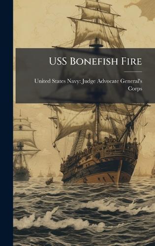 USS Bonefish Fire