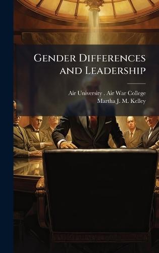 Gender Differences and Leadership