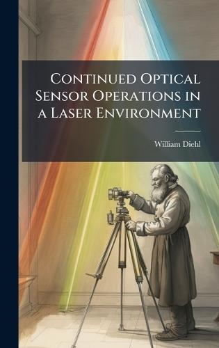Continued Optical Sensor Operations in a Laser Environment