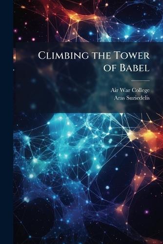 Climbing the Tower of Babel