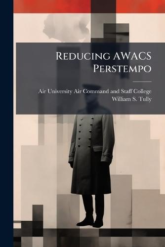 Reducing AWACS Perstempo