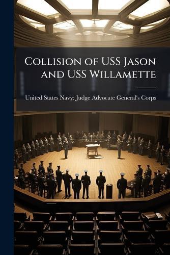 Collision of USS Jason and USS Willamette