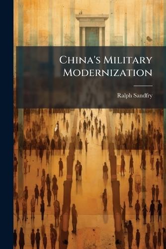 China's Military Modernization