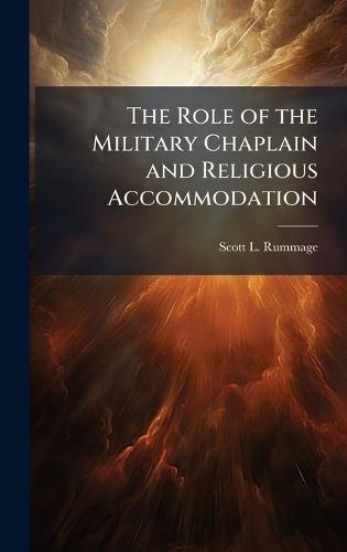 The Role of the Military Chaplain and Religious Accommodation