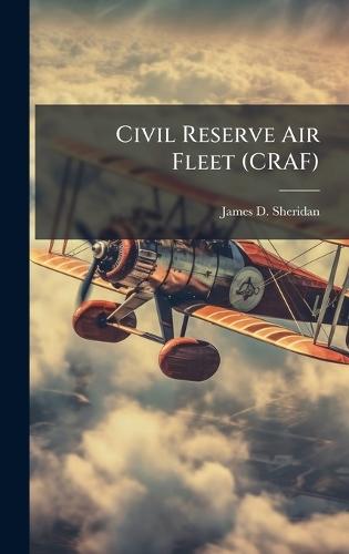 Civil Reserve Air Fleet (CRAF)
