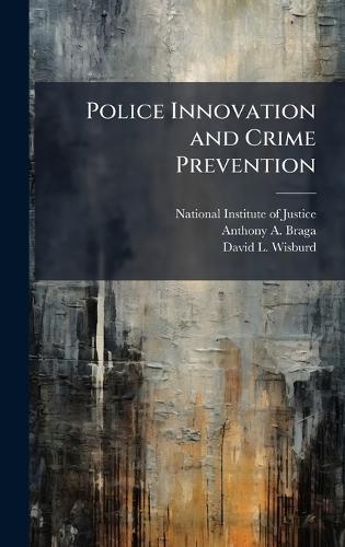 Police Innovation and Crime Prevention