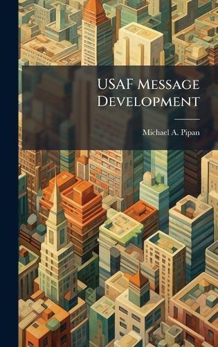 USAF Message Development