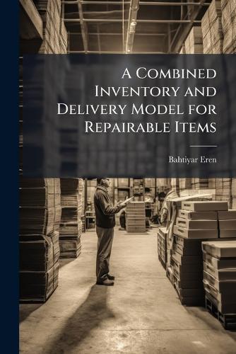 A Combined Inventory and Delivery Model for Repairable Items